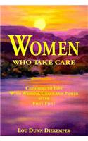 Women Who Take Care