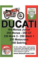 Ducati Factory Workshop Manual: 160cc, 250cc & 350cc NARROW CASE, SINGLE CYLINDER, OHC MODELS