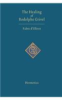 Healing of Rodolphe Grivel