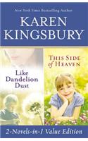 Like Dandelion Dust & This Side of Heaven Omnibus