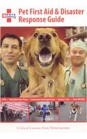 Pet First Aid & Disaster Response Guide: Critical Lessons from Veterinarians