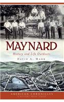 Maynard:: History and Life Outdoors