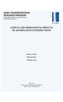Safety and Operational Impacts of Alternative Intersections