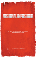 Missional: Impossible!(English)