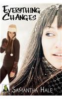 Everything Changes