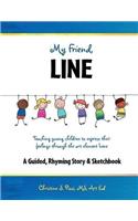 My Friend, Line: Teaching Young Children to Express Their Feelings Through the Art Element Line