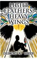 Light Feathers, Heavy Wings: The Anthony Label Story