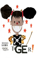 TIGER!