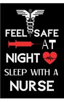 Feel Safe At Night Sleep with a Nurse