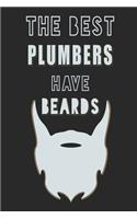 The Best PLUMBERS have Beards journal