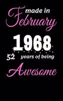 Funny February 1968, 52 Years Of Being Awesome notebook