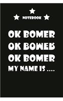OK BOMER notebook