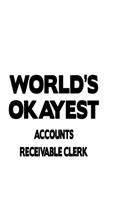 World's Okayest Accounts Receivable Clerk