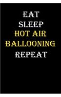 Eat, Sleep, Hot air ballooning, Repeat Journal