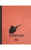 The Hunters Diary: The yearly organiser for the hunter and hunting enthusiast - Four pages per week encompassing of a positive affirmation quote page, diary page and p