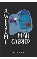 Awesome Mail Carrier Notebook