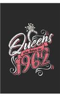 Queens Are Born In 1962