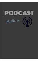Podcast Hustle On.