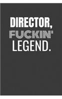 Director Fuckin Legend: DIRECTOR TV/flim prodcution crew appreciation gift. Fun gift for your production office and crew
