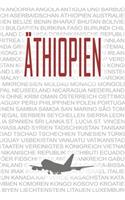 Äthiopien: Notizbuch mit der Aufschrift: Äthiopien. Buch eignet sich als Reiseplaner mit Softcover. Toll als Geschenk, Notizbuch oder als Abschiedsgeschenk für