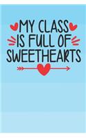 My Class Is Full Of Sweetheart
