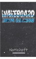 Wakeboard Notizheft: A5 Notizheft mit 120 Seiten im Punkteraster