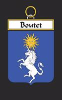 Boutet: Boutet Coat of Arms and Family Crest Notebook Journal (6 x 9 - 100 pages)