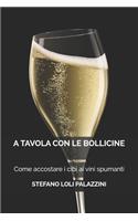 A Tavola con le Bollicine