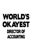 World's Okayest Director Of Accounting