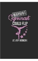 Gymnast Could Flip At Any Moment: Gymnastics Notebook, Graph Paper (6" x 9" - 120 pages) Sports Themed Notebook for Daily Journal, Diary, and Gift