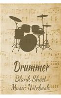 Drummer Blank Sheet Music Notebook: Musician Composer Gift. Pretty Music Manuscript Paper For Writing And Note Taking / Composition Books Gifts For Musicians.(120 Blank Sheet Music Pag