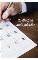 To Do List and Calendar: Undated Daily Planner Notebook