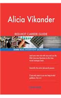 Alicia Vikander RED-HOT Career Guide; 2586 REAL Interview Questions