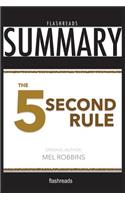 Summary: The 5 Second Rule by Mel Robbins