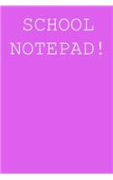 School notepad!