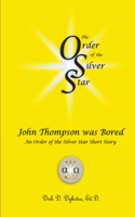 John Thompson was Bored
