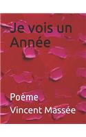 Je vois un Année
