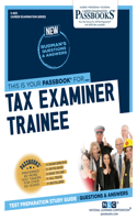 Tax Examiner Trainee, Volume 803