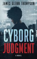 Cyborg Judgment