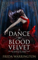 Dance in Blood Velvet