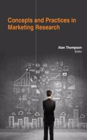 CONCEPTS AND PRACTICES IN MARKETING RESEARCH