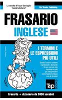 Frasario Italiano-Inglese e vocabolario tematico da 3000 vocaboli