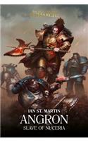 Angron: Slave of Nuceria, 11