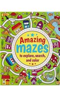 Amazing Mazes to Explore, Search & Color