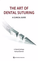 The Art of Dental Suturing