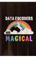 Data Encoders Are Magical Journal Notebook: Blank Lined Ruled for Writing 6x9 110 Pages