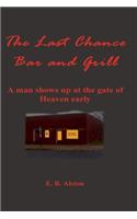 The Last Chance Bar and Grill