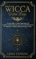 Wicca Crystal Magic