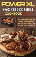 Power XL Smokeless Grill Cookbook 2021
