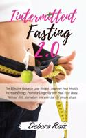 Intermittent Fasting 2.0
